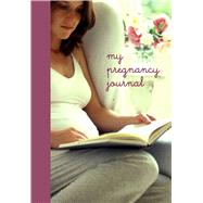 My Pregnancy Journal 9781849756884