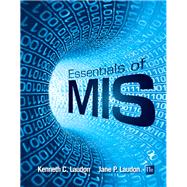 Essentials of MIS Plus 2014 MyMISLab with Pearson eText -- Access Card Package 9780133806885