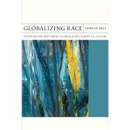 Globalizing Race