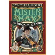 Mister Max: The Book of Kings 9780307976888