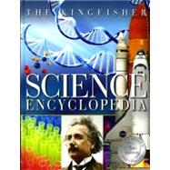 The Kingfisher Science Encyclopedia 9780753466889