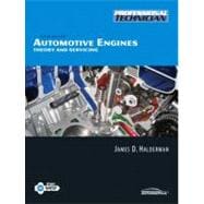 Automotive Engines : Theory and Servicing