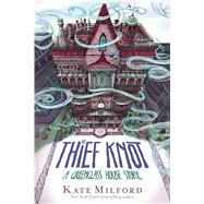 The Thief Knot 9781328466891