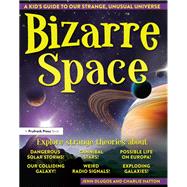 Bizarre Space