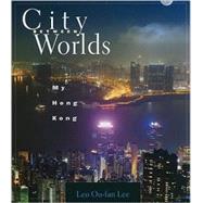 City Between Worlds 9780674046894