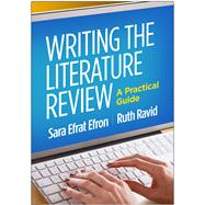 Writing the Literature Review A Practical Guide 9781462536894