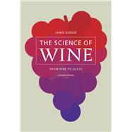 The Science of Wine 9780520276895