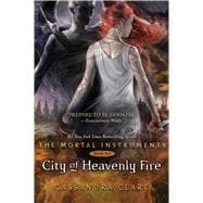 City of Heavenly Fire 9781442416895