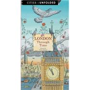 London Through Time 9781847806895