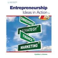 Entrepreneurship Ideas in Action 9780538496896