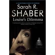 Louise's Dilemma 9780727896896