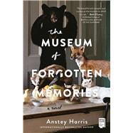 The Museum of Forgotten Memories 9781982126896