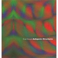 Autogenic Structures