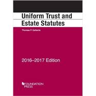 Uniform Trust and Estate Statutes 9781634606899