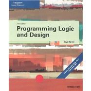 Programming Logic and Design, Third Edition Introductory 9780619216900