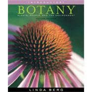 Introductory Botany: Plants, People, and the Environment, Media Edition, 2nd Edition 9781133376903