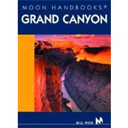 Moon Handbooks Grand Canyon 9781566916905