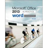 Microsoft Office Word 2013 Complete: In Practice 9780077486907