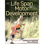 Life Span Motor Development 9781492566908