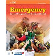 Emergency Care and Transportation of the Sick and Injured 9781284106909