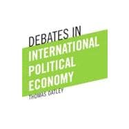 Debates in International Political Economy