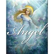 The Best Angel Stories 9781573246910