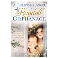 A Christmas Angel at the Ragdoll Orphanage 9781405926911
