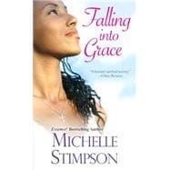 Falling Into Grace 9780758246912