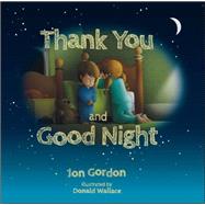 Thank You and Good Night 9781118986912