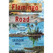 Flamingo Road 9781250096913