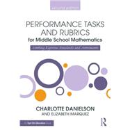 Performance Tasks and Rubrics for Middle School Mathematics 9781138906914