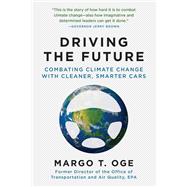 Driving the Future 9781628726916