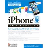 iPhone with iOS 9 for Seniors 9789059056916