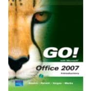 GO! with Office 2007 Introductory Voice EDDs Value Pack (includes GO! with Microsoft Office 2007 Introductory and myitlab for GO! with Microsoft Office 2007) 9780137156917
