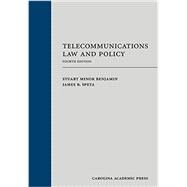 Telecommunications Law and Policy 9781611636918