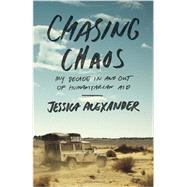 Chasing Chaos 9780770436919