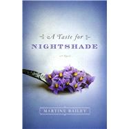 A Taste for Nightshade A Novel 9781250056924