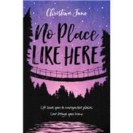 No Place Like Here 9780310766926
