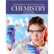 Experiments for Introductory Chemistry 9781465266927