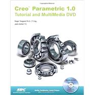 Creo Parametric 1.0 Tutorial 9781585036929