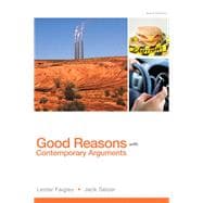 Good Reasons with Contemporary Arguments Plus MyWritingLab with Pearson eText -- Access Card Package 9780134016931