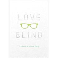 Love Blind 9781481416931