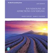 Foundations of Addictions Counseling 9780135166932