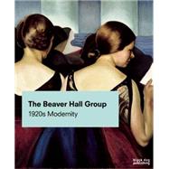 The Beaver Hall Group 9781908966933