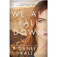 We All Fall Down