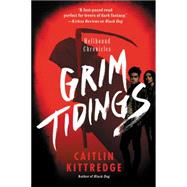 Grim Tidings 9780062316936