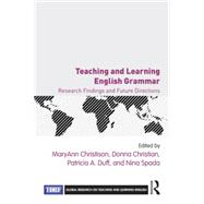 Teaching and Learning English Grammar: Research Findings and Future Directions 9781138856936