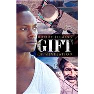 Gift of Revelation 9781601626936