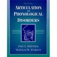 Articulation and Phonological Disorders