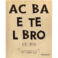 Acaba este libro / Finish this Book 9786078406937